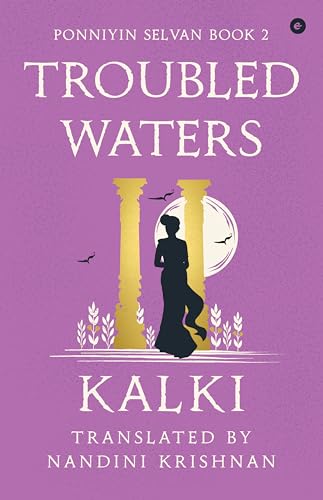 Troubled Waters - Ponniyin Selvan - Book 2 von Eka